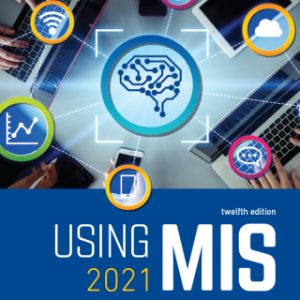 Using MIS 12th Edition - Original PDF