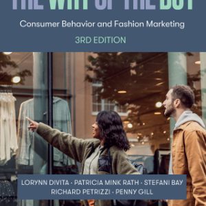 The Why of the Buy, Consumer Behavior and Fashion Marketing - with STUDIO 3rd Edition - Original PDF