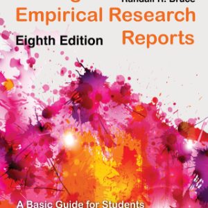 Writing Empirical Research Reports: A Basic Guide for Students of the Social and Behavioral Sciences 8th Edition  - Original PDF