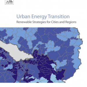 Urban Energy Transition 2nd Edition Renewable Strategies for Cities and Regions - Original PDF