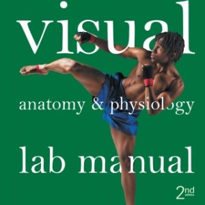 Visual Anatomy & Physiology Lab Manual, Cat Version 2nd Edition - Original PDF