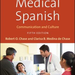 An Introduction to Medical Spanish Communication and Culture - Original PDF