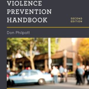 The Workplace Violence Prevention Handbook 2nd Edition - Original PDF