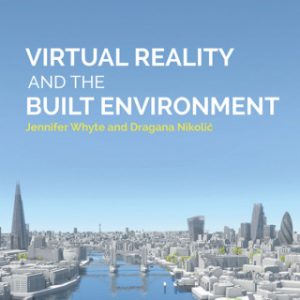 Virtual Reality and the Built Environment 2nd Edition - Original PDF