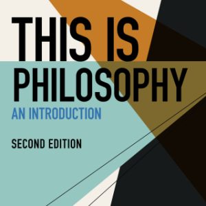 This Is Philosophy: An Introduction 2nd Edition - Original PDF