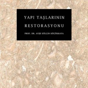 Yapı Taşlarının Restorasyonu 2nd Edition - Original PDF