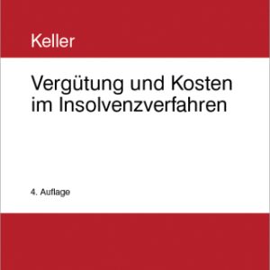 Vergütung und Kosten im Insolvenzverfahren 4th Edition - Original PDF