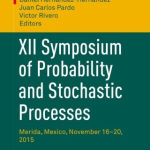 XII Symposium of Probability and Stochastic Processes Merida, Mexico, November 16–20, 2015 - Original PDF