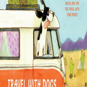 Travel With Dogs - Original PDF ebook