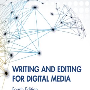 Writing and Editing for Digital Media 4th Edition - Original PDF