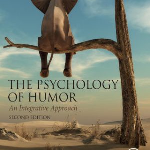 The Psychology of Humor: An Integrative Approach 2nd Edition - Original PDF