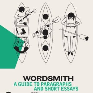 Wordsmith: A Guide to Paragraphs & Short Essays 7th Edition - Original PDF