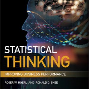 3e Statistical Thinking 3rd Edition Improving Business Performance - Original PDF