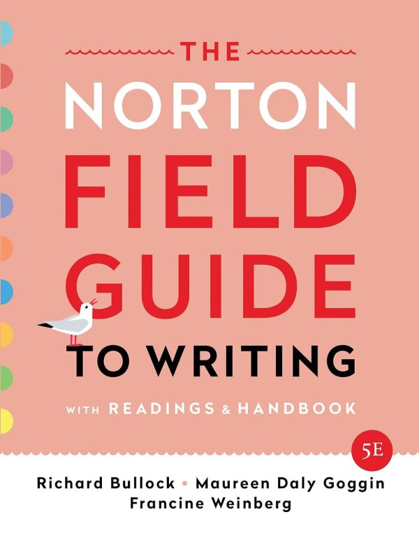 The Norton Field Guide to Writing with Readings and Handbook, 5e 5th Edition - Original PDF