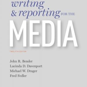 Writing and Reporting for the Media 12th Edition - Original PDF