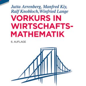 Vorkurs in Wirtschaftsmathematik 6th Edition - Original PDF