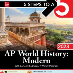 5 Steps to a 5: AP World History: Modern 2023 Elite Student Edition 1st Edition - Original PDF