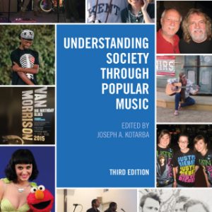 Understanding Society through Popular Music 3rd Edition 3rd Edition - Original PDF