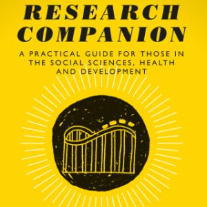 The Research Companion, A practical guide for those in the social sciences, health and development 2nd Edition - Original PDF