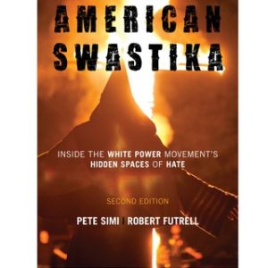 American Swastika 2nd Edition Inside the White Power Movement's Hidden Spaces of Hate - Original PDF