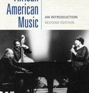 African American Music: An Introduction 2nd edition - Original PDF