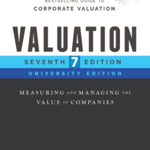 Valuation: Measuring and Managing the Value of Companies 7th Edition - Original PDF