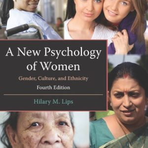 A New Psychology of Women: Gender, Culture, and Ethnicity 4th Edition - Original PDF