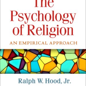 The Psychology of Religion: An Empirical Approach 5th Edition - Original PDF