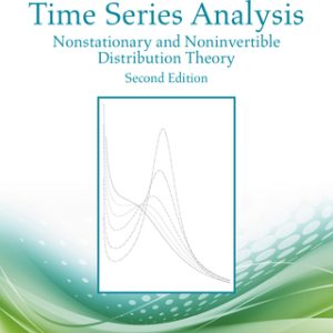 Time Series Analysis: Nonstationary and Noninvertible Distribution Theory 2nd Edition - Original PDF