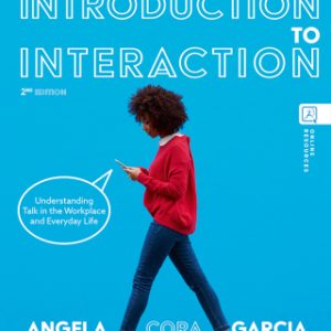 An Introduction to Interaction: Understanding Talk in the Workplace and Everyday Life 2nd Edition - Original PDF