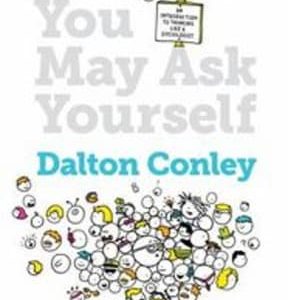 You May Ask Yourself: An Introduction to Thinking Like a Sociologist 4th edition - Original PDF