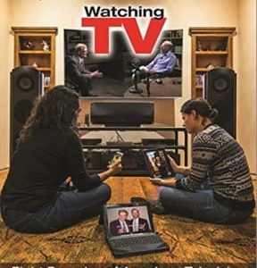 Watching TV: Eight Decades of American Television, Third Edition 3rd edition - Original PDF