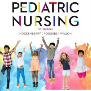 Wong's Essentials of Pediatric Nursing 11th Edition - Original PDF