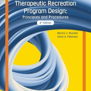 Therapeutic Recreation Program Design: Principles and Procedures 6th Edition - Original PDF