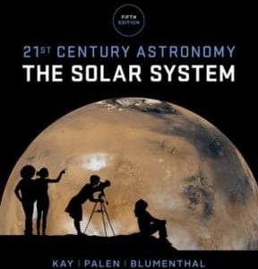 21st Century Astronomy: The Solar System 5th edition Vol.1- Original PDF