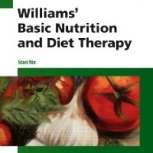 Williams' Basic Nutrition & Diet Therapy 15th Edition - Original PDF