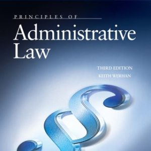 Werhan's Principles of Administrative Law 3rd Edition - Original PDF