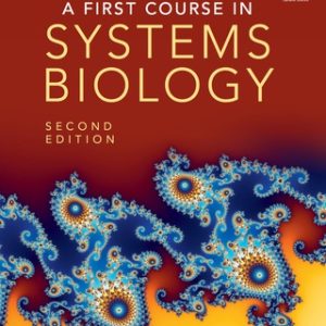 A First Course in Systems Biology 2nd Edition - Original PDF