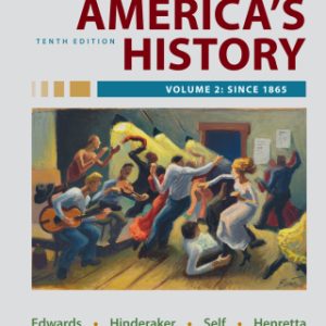 America's History, Value Edition, Volume 2 10th Edition - Original PDF