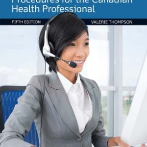 Administrative and Clinical Procedures for the Canadian Health Professional 5th Edition - Original PDF