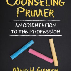 A Counseling Primer, An Orientation to the Profession 2nd Edition - Original PDF