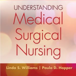 Understanding Medical Surgical Nursing 5th Edition - Original PDF