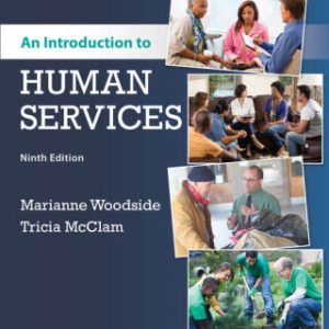 An Introduction to Human Services 9e 9th Edition - Original PDF