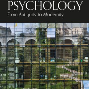 A History of Psychology: From Antiquity to Modernity 8th Edition - Original PDF