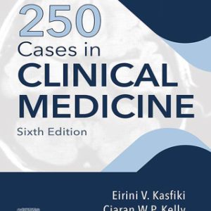 250 Cases in Clinical Medicine 6th Edition - Original PDF