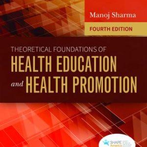 Theoretical Foundations of Health Education and Health Promotion 4th Edition - Original PDF