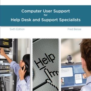 A Guide to Computer User Support for Help Desk and Support Specialists 6th Edition - Original PDF