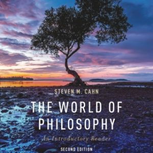 The World of Philosophy: An Introductory Reader 2nd Edition - Original PDF