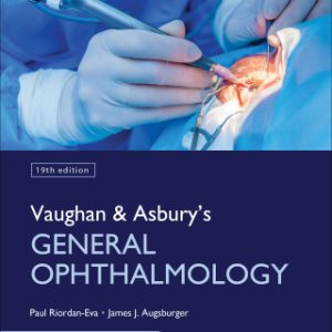 Vaughan & Asbury's General Ophthalmology 19th Edition - Original PDF