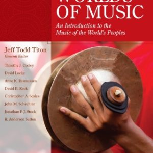 Worlds of Music: An Introduction to the Music of the World’s Peoples 6th Edition - Original PDF